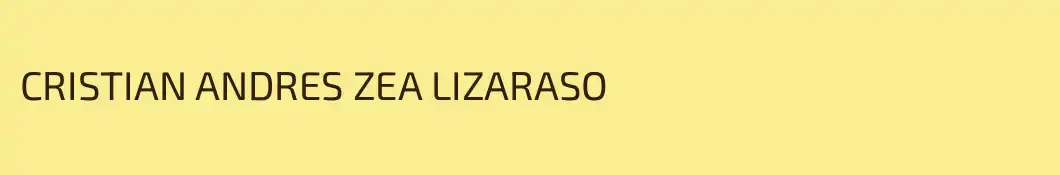 CRISTIAN ANDRES ZEA LIZARASO